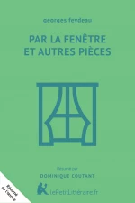 Par la fenêtre et autres pièces